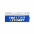 First Time Attendee Blue Award Ribbon w/ Gold Foil Print (4"x1 5/8")